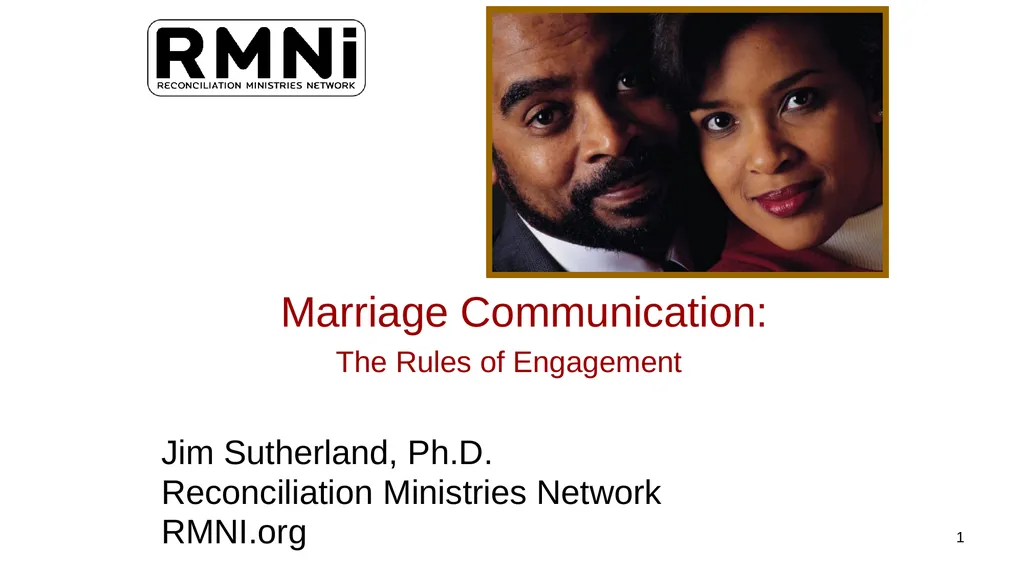 1 Marriage Communication: Jim Sutherland, Ph.D. - slide 1 of 38