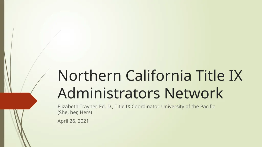 Northern California Title IX Administrators - slide 1 of 8