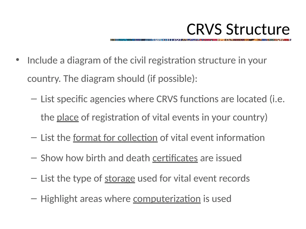 The Civil Registration and Vital Statistics System - slide 3 of 16