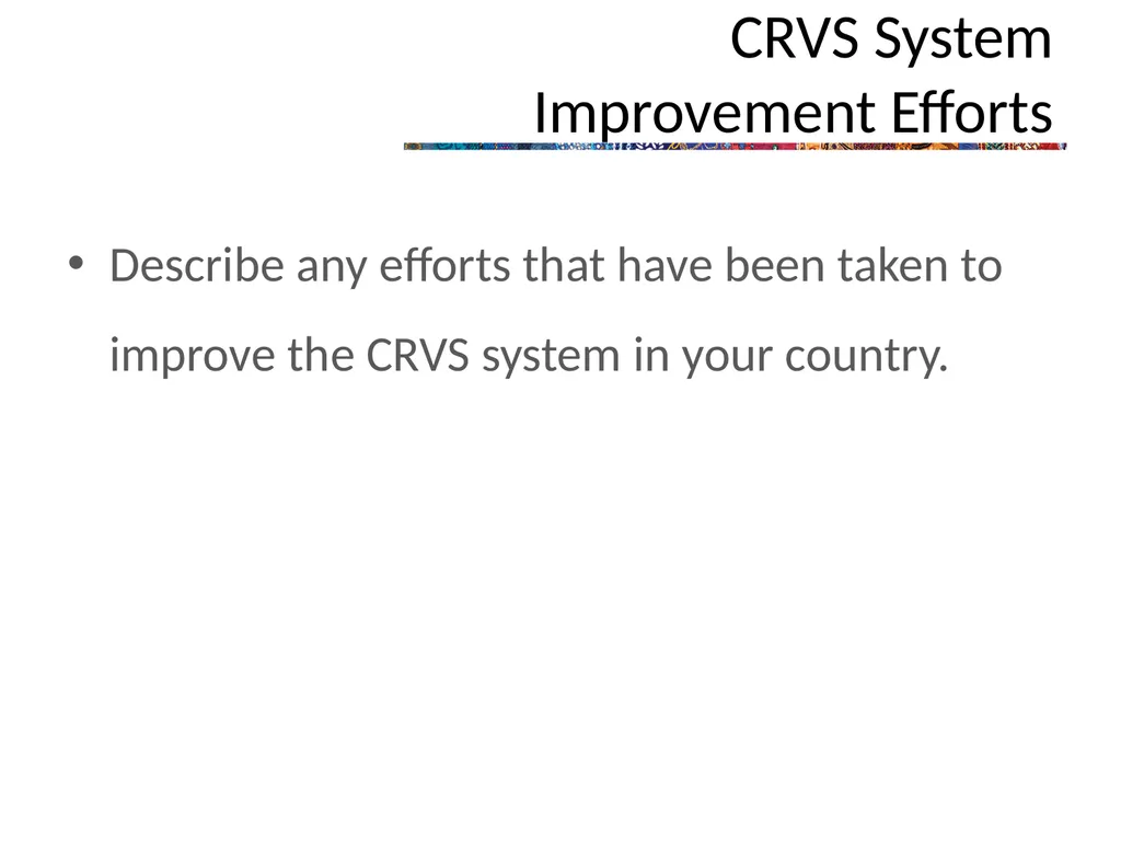 The Civil Registration and Vital Statistics System - slide 15 of 16