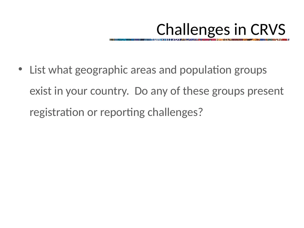 The Civil Registration and Vital Statistics System - slide 10 of 16