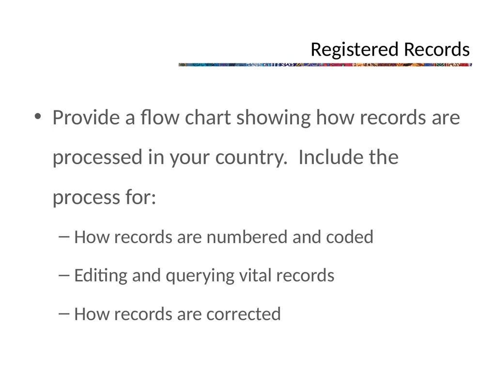 The Civil Registration and Vital Statistics System - slide 5 of 16