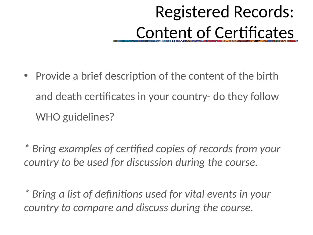 The Civil Registration and Vital Statistics System - slide 6 of 16