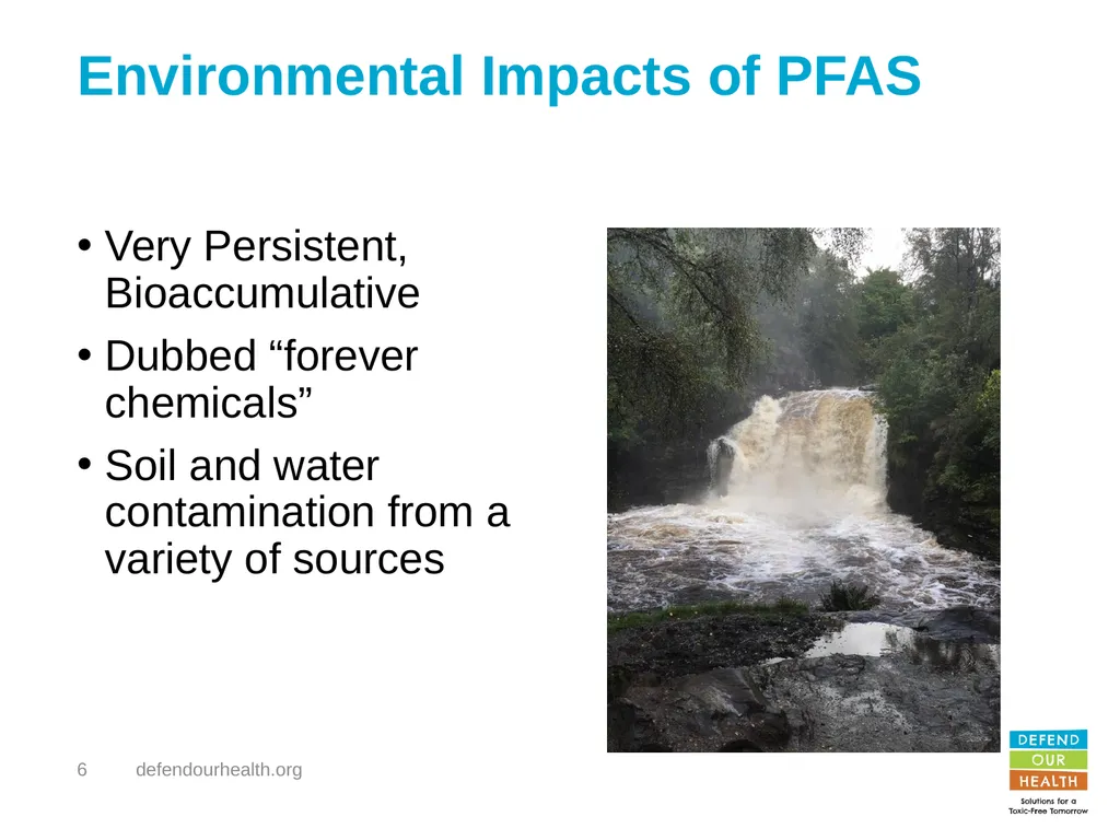 PFAS Contamination of Land and Water PFAS in Maine - slide 6 of 14