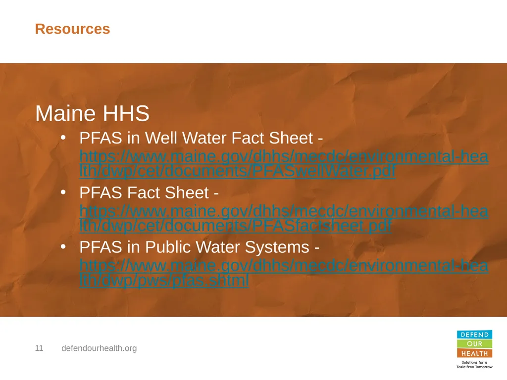 PFAS Contamination of Land and Water PFAS in Maine - slide 11 of 14