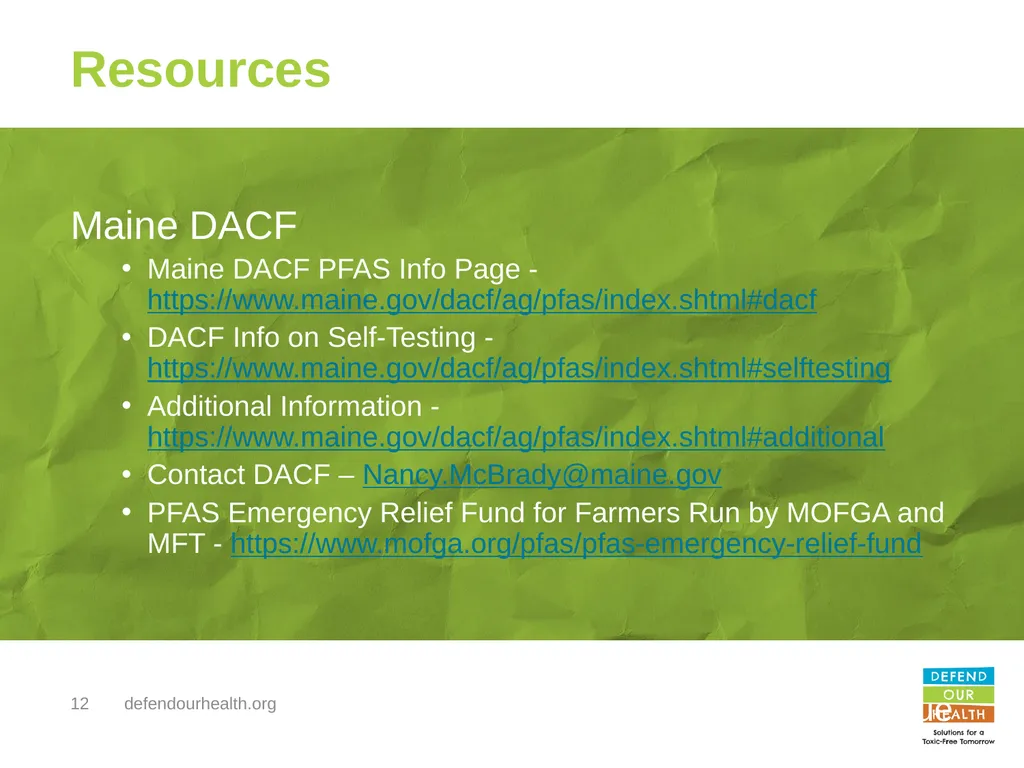 PFAS Contamination of Land and Water PFAS in Maine - slide 12 of 14