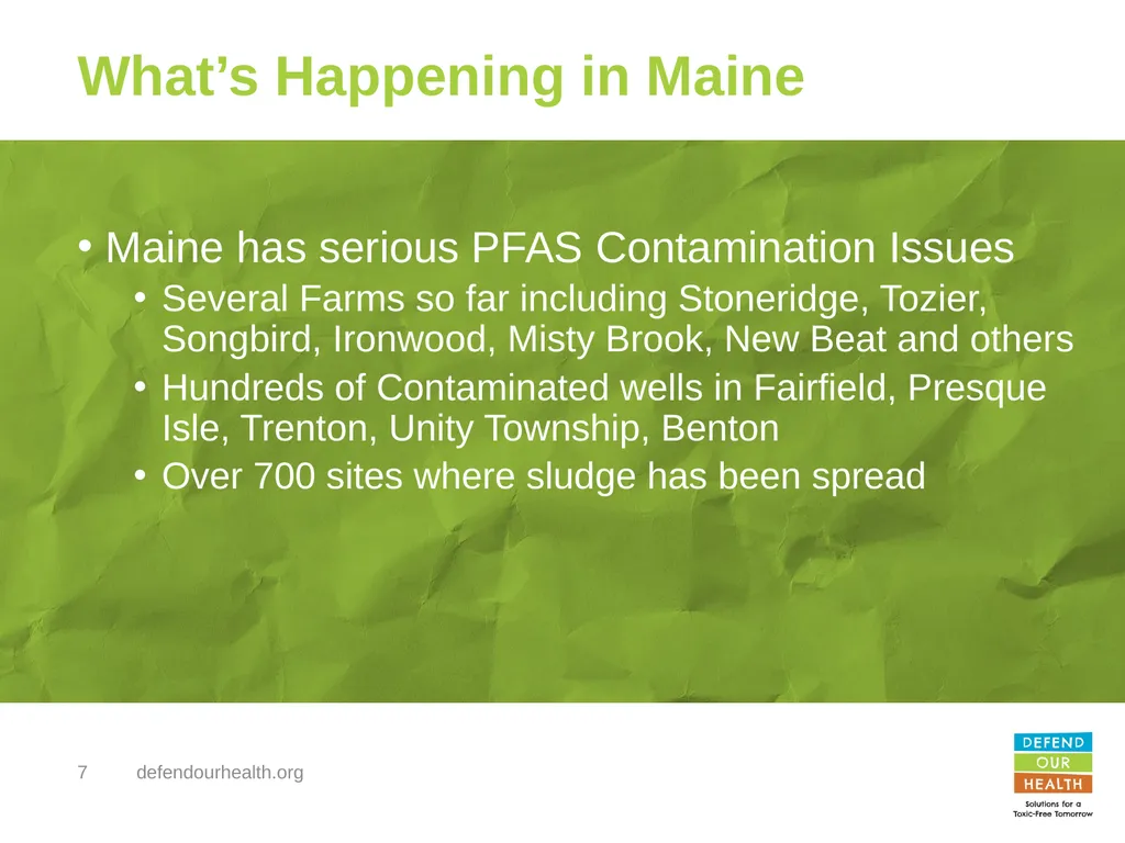 PFAS Contamination of Land and Water PFAS in Maine - slide 7 of 14