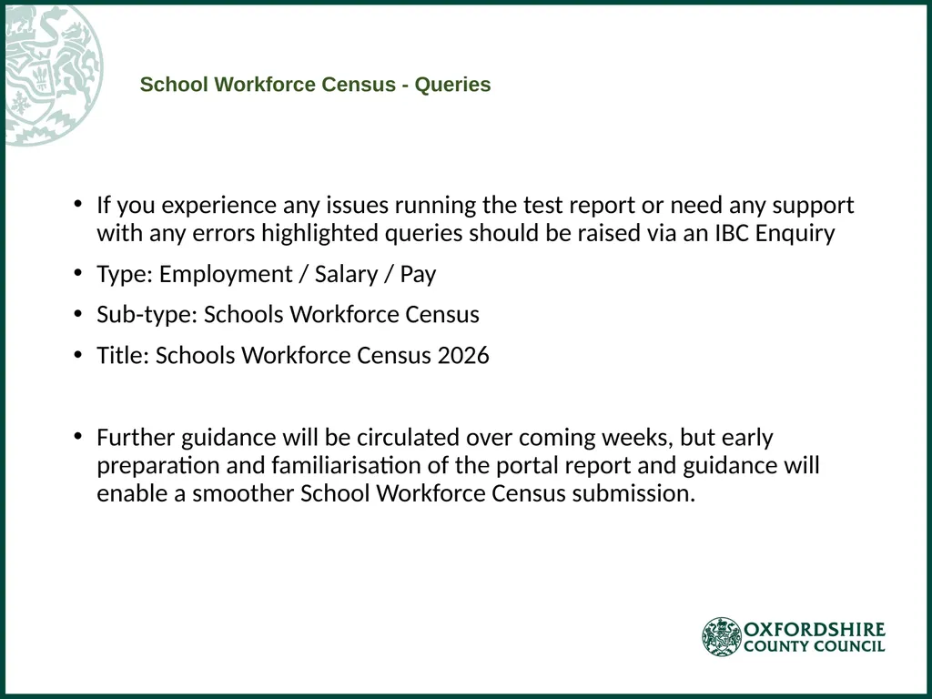 School Workforce Census Change of Process – School - slide 4 of 4