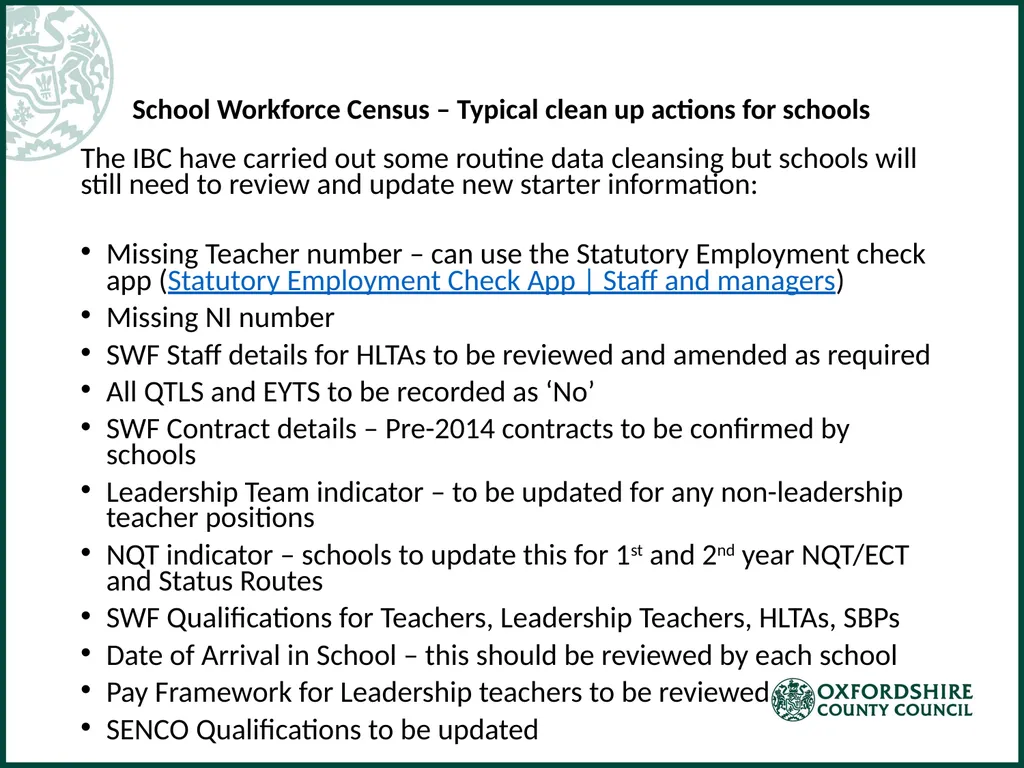 School Workforce Census Change of Process – School - slide 3 of 4
