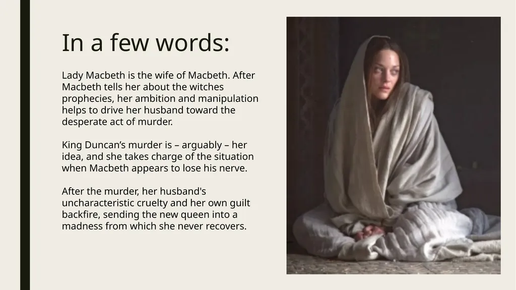Macbeth & Lady Macbeth Character Analysis MACBETH: - slide 13 of 18