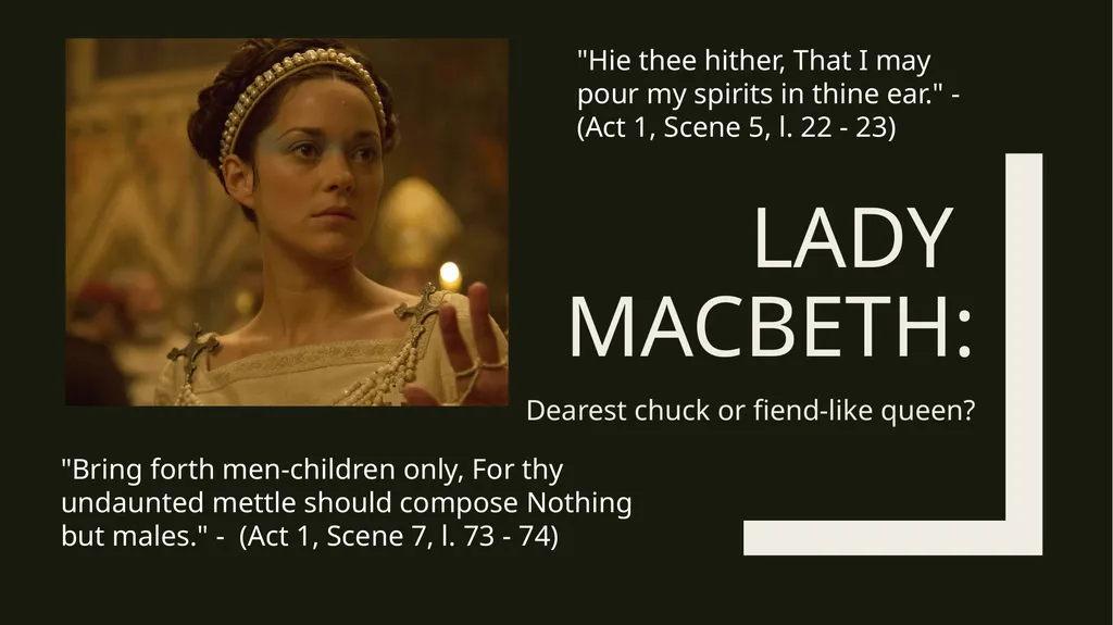Macbeth & Lady Macbeth Character Analysis MACBETH: - slide 12 of 18