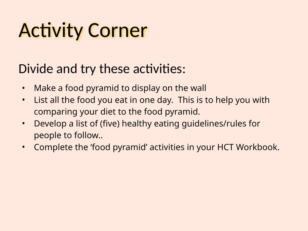 Food Groups Learning Outcomes We will: Know the - slide 10 of 10