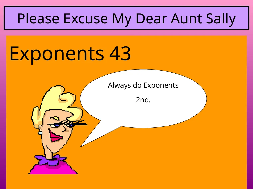 Order of Operations ( ) + X - 43  - slide 6 of 17