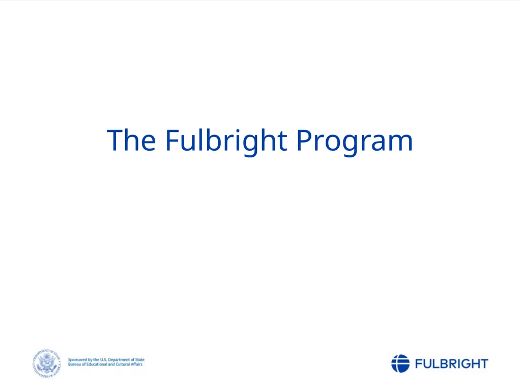 Fulbright Foreign Student Program Post-Nomination - slide 3 of 37