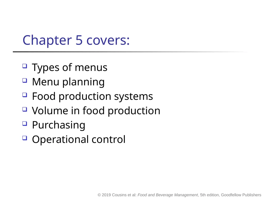 Food and Beverage Management fifth edition Chapter - slide 3 of 35