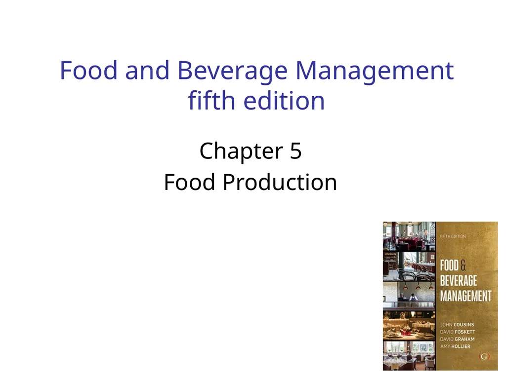 Food and Beverage Management fifth edition Chapter - slide 1 of 35