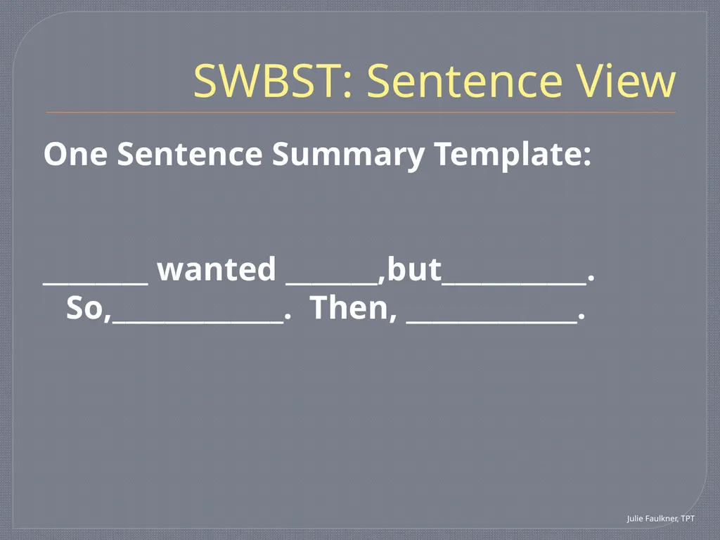 SWBST: A Summarizing Strategy Teaching Pack Tools - slide 13 of 15