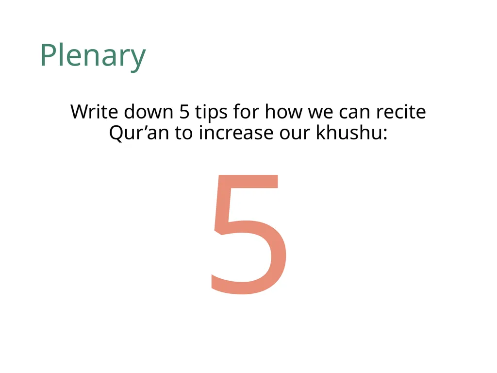 Starter Lesson 3 How to develop khushu Tadabbur - slide 14 of 15