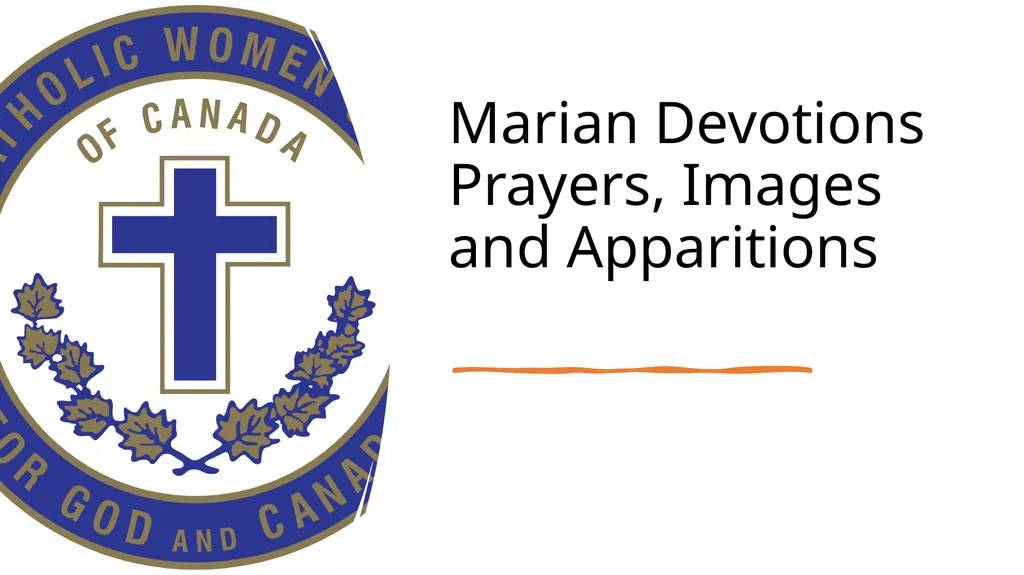 Marian Devotions Prayers, Images and Apparitions - slide 1 of 10