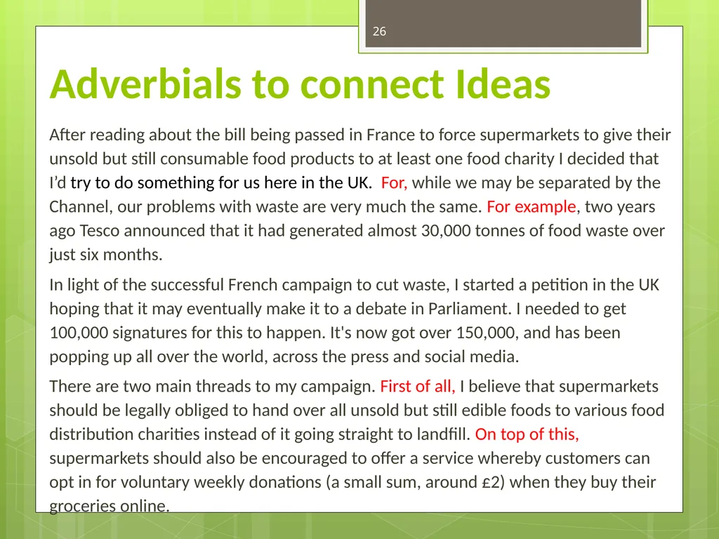 FOOD WASTE CAN YOU CHANGE THE WORLD? 2 Video clip - slide 26 of 38