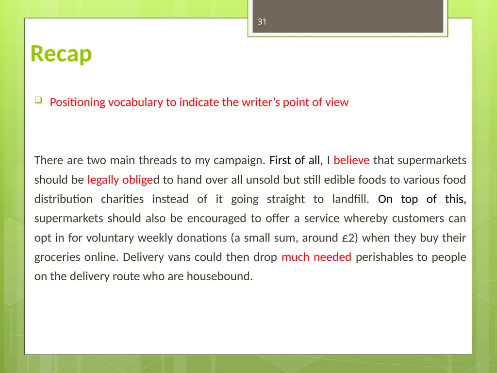 FOOD WASTE CAN YOU CHANGE THE WORLD? 2 Video clip - slide 31 of 38