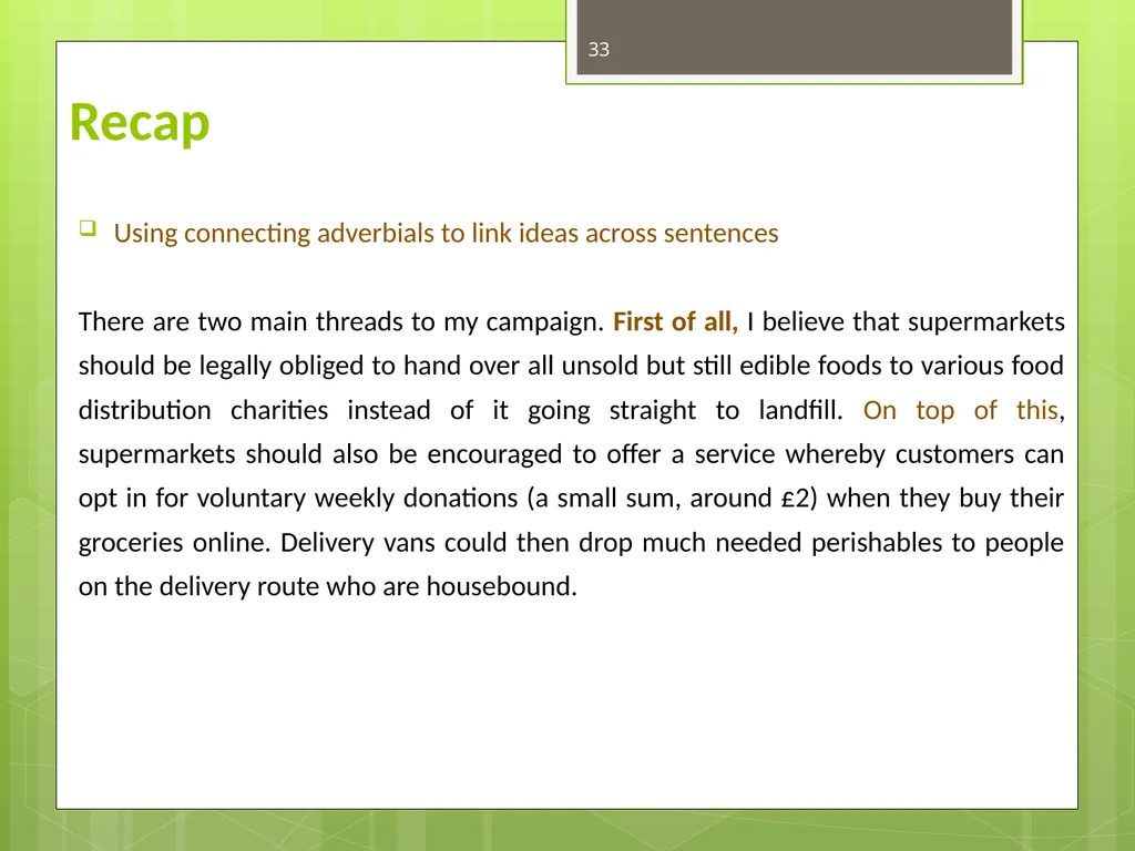 FOOD WASTE CAN YOU CHANGE THE WORLD? 2 Video clip - slide 33 of 38