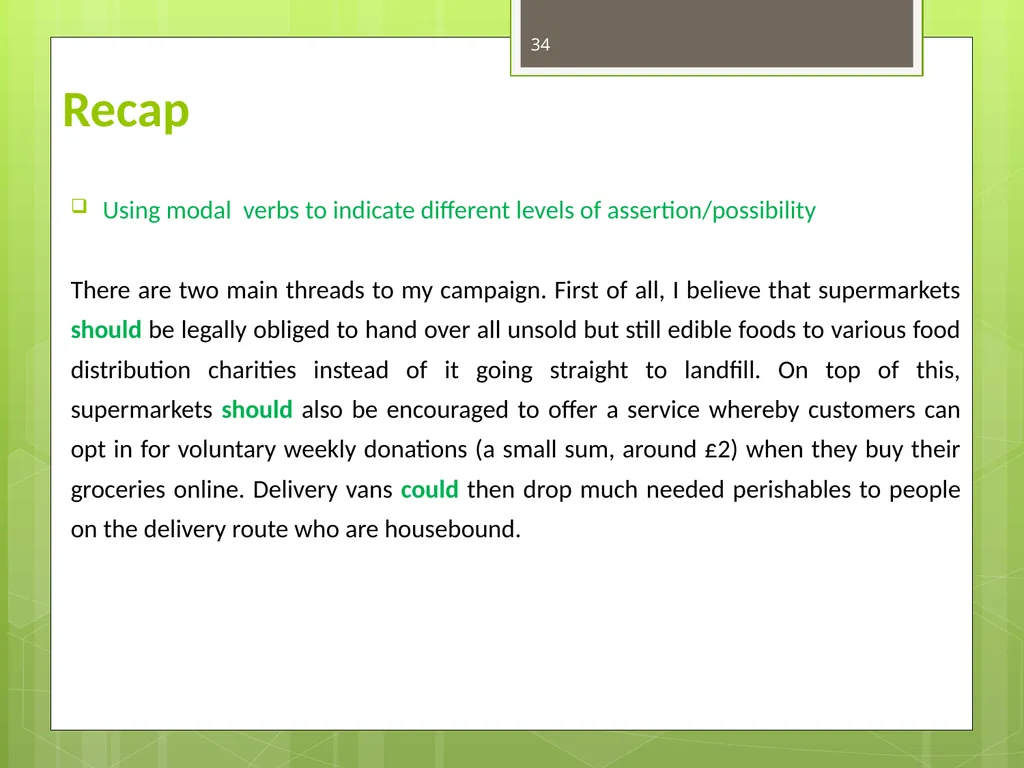 FOOD WASTE CAN YOU CHANGE THE WORLD? 2 Video clip - slide 34 of 38