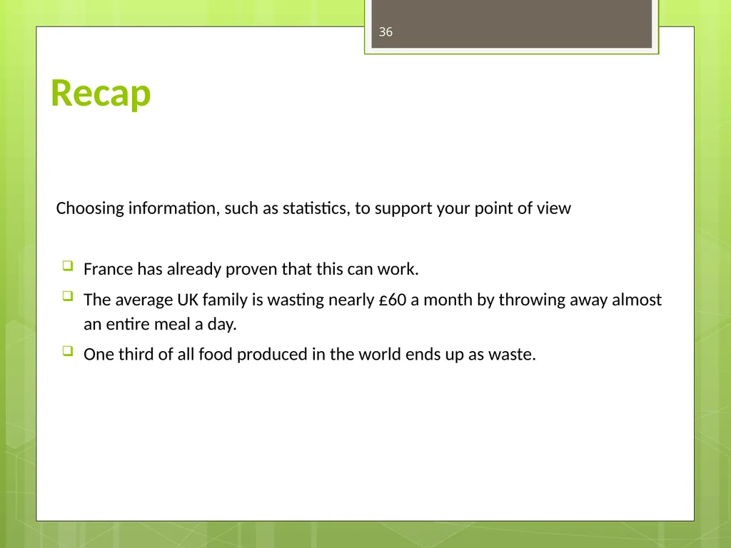 FOOD WASTE CAN YOU CHANGE THE WORLD? 2 Video clip - slide 36 of 38