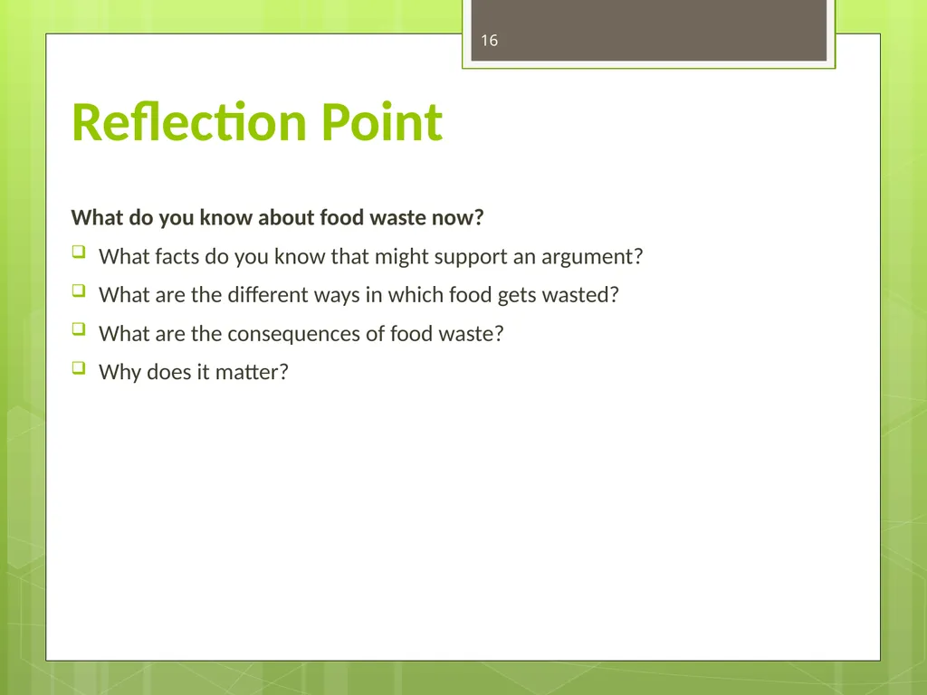 FOOD WASTE CAN YOU CHANGE THE WORLD? 2 Video clip - slide 16 of 38
