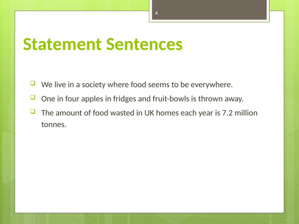 FOOD WASTE CAN YOU CHANGE THE WORLD? 2 Video clip - slide 4 of 38