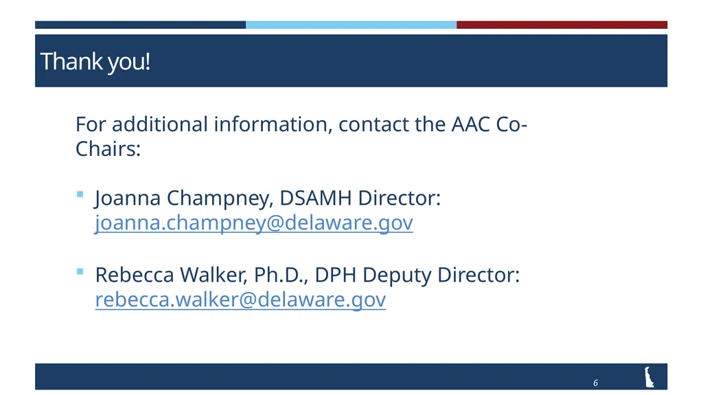 Delaware Addiction Action Committee November 16th, - slide 6 of 6