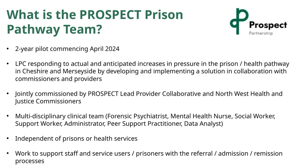 PROSPECT Prison Pathway Team Becci - slide 2 of 12