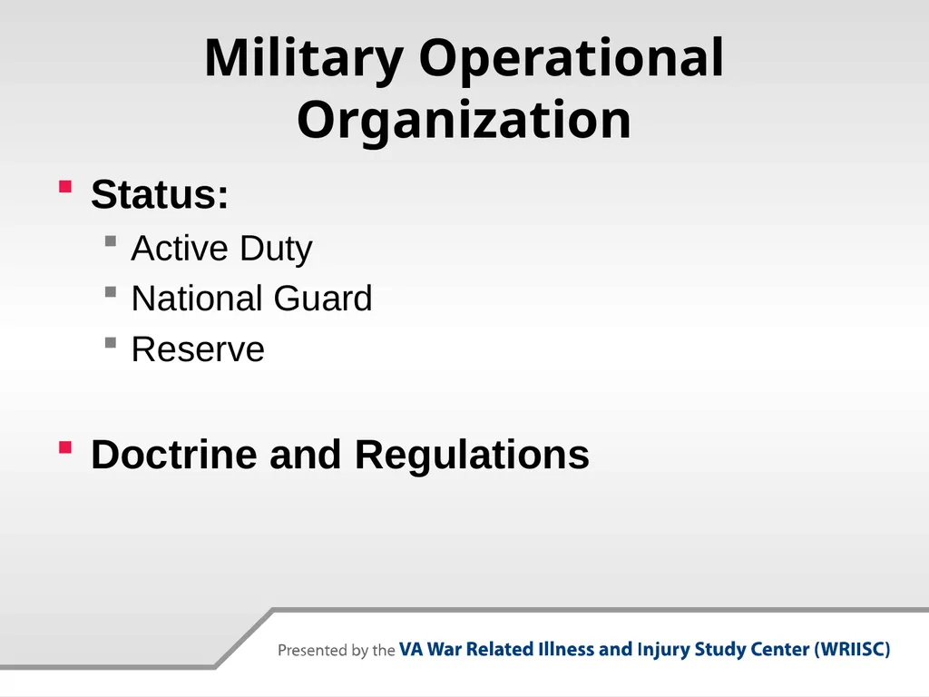 Why Military Culture Matters: The Military - slide 7 of 26