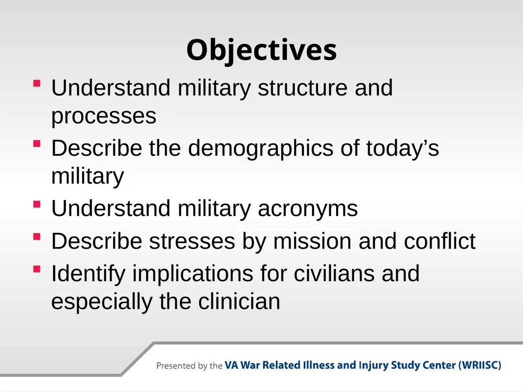 Why Military Culture Matters: The Military - slide 2 of 26