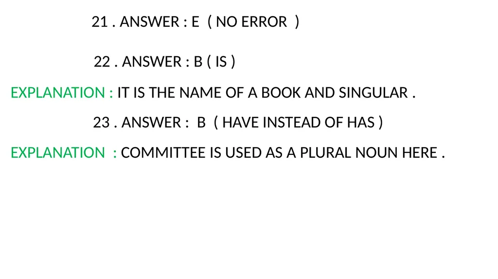 WORKBOOK EXPLANATORY NOTES NOUNS 1 . ANSWER : D ( - slide 7 of 48