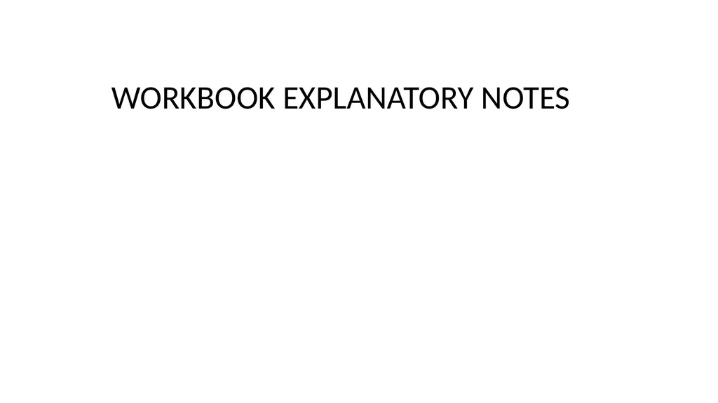 WORKBOOK EXPLANATORY NOTES NOUNS 1 . ANSWER : D ( - slide 1 of 48