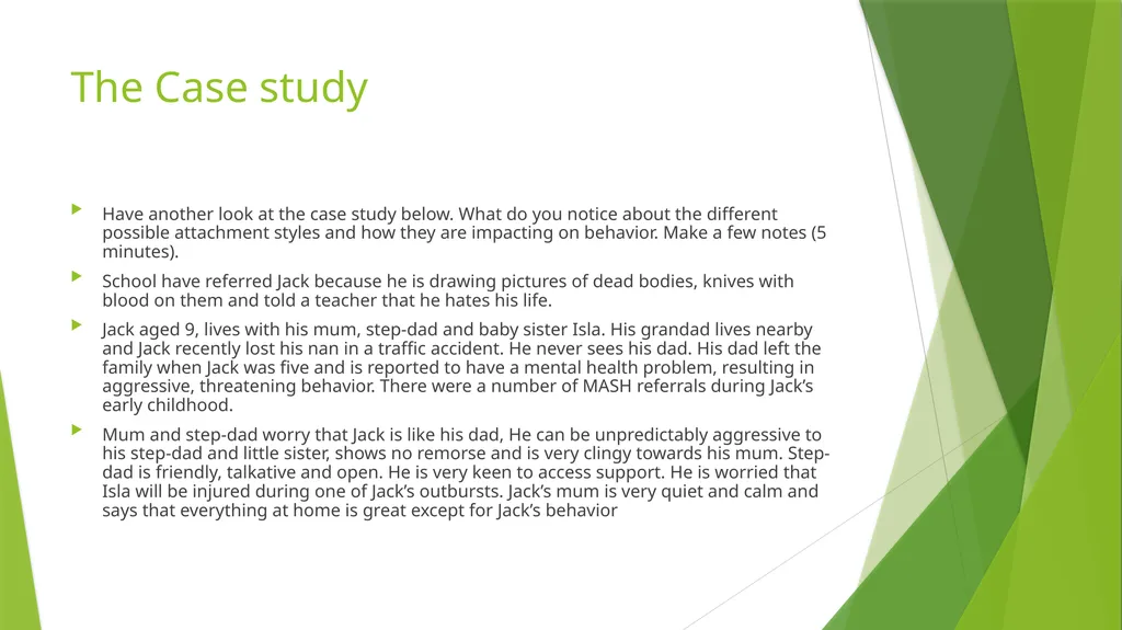 Developmental Trauma and Attachment Team Aim: To - slide 11 of 26