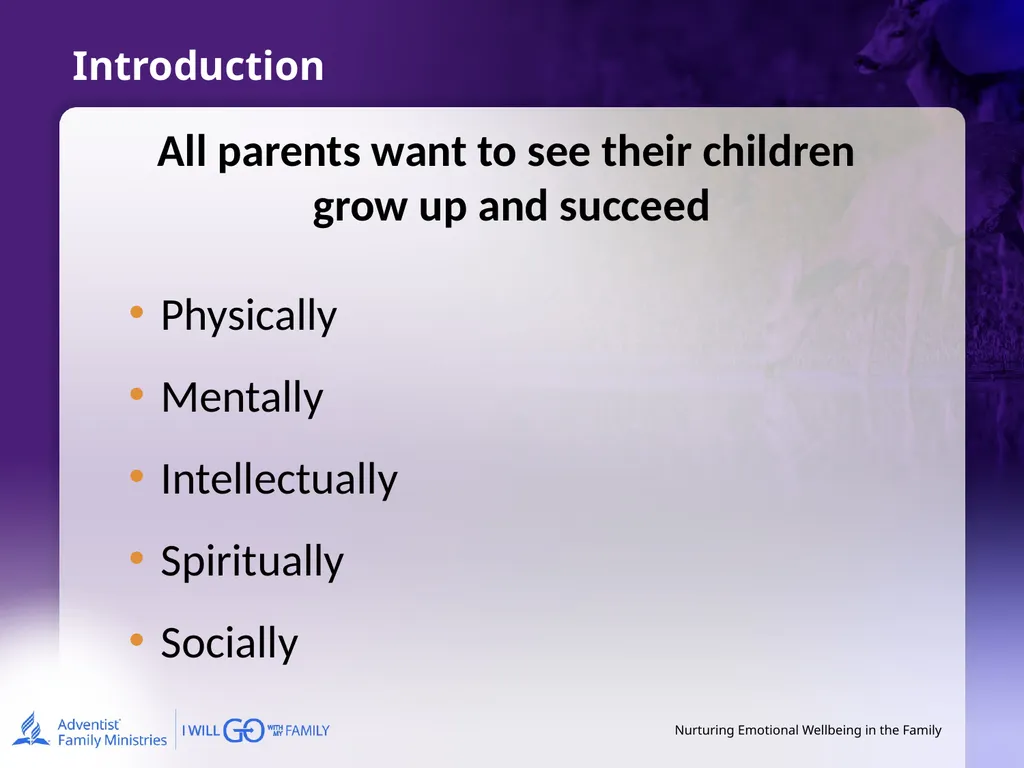 Nurturing Emotional Wellbeing in the Family - slide 3 of 27
