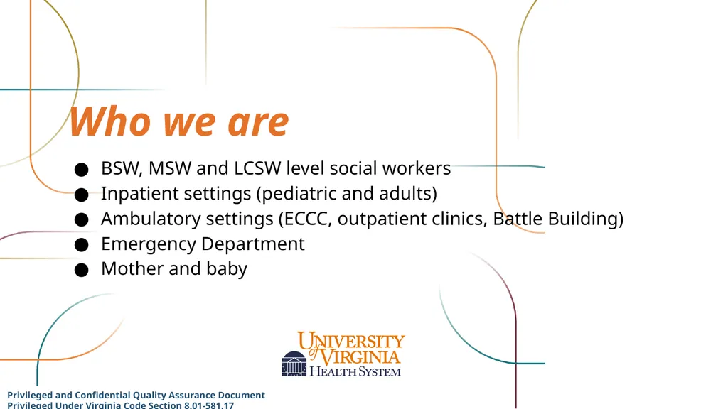 CONSULTING SOCIAL WORK 101 Who we are BSW, MSW and - slide 2 of 10