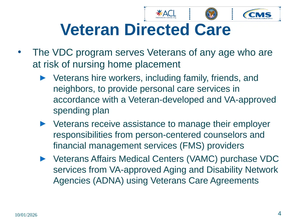 November 8, 2023 Veteran Directed Care Program - slide 4 of 12