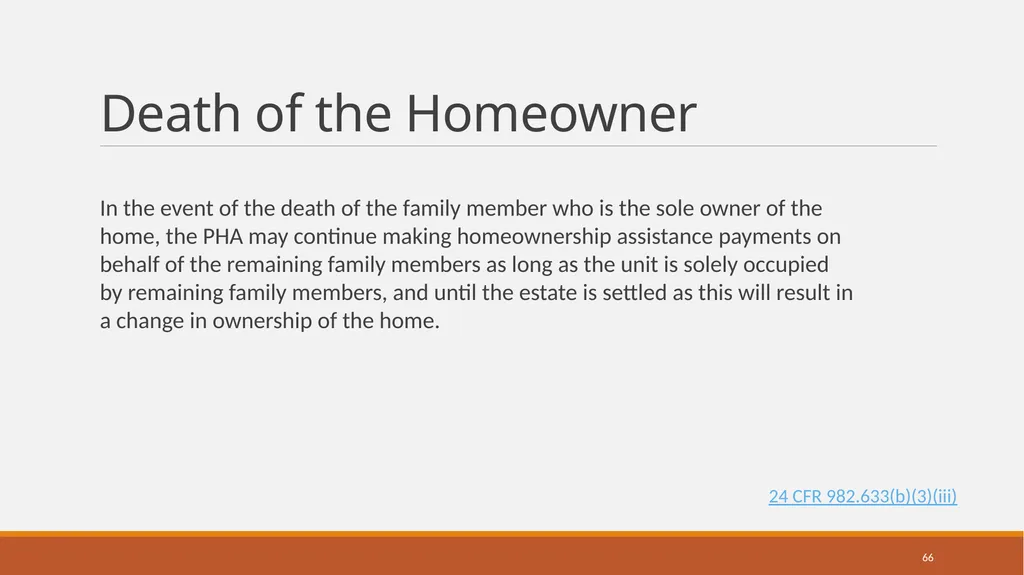 Housing Choice Voucher (HCV) Homeownership Program - slide 66 of 71