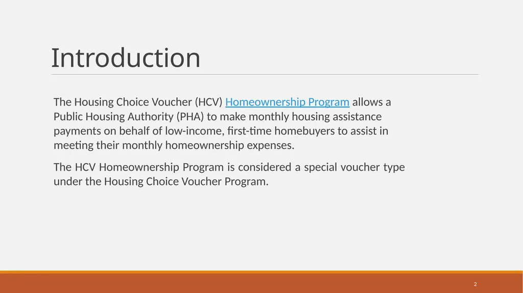 Housing Choice Voucher (HCV) Homeownership Program - slide 2 of 71