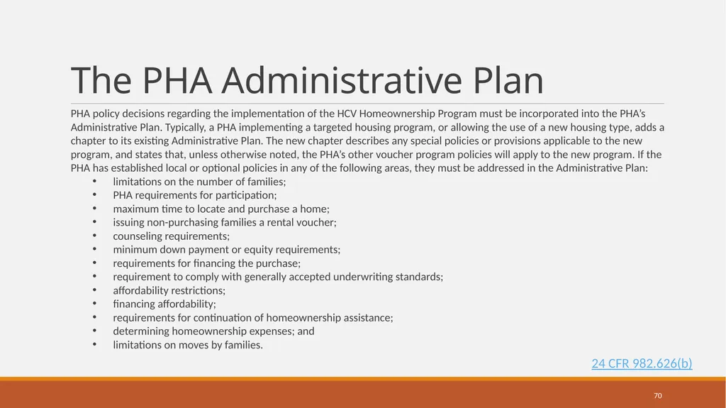 Housing Choice Voucher (HCV) Homeownership Program - slide 70 of 71