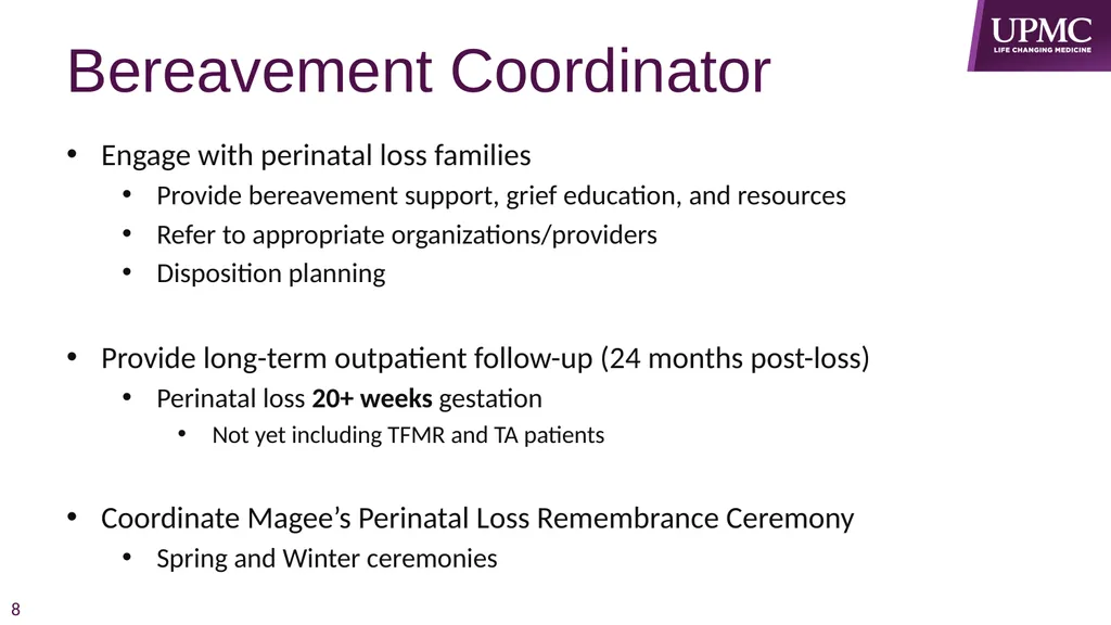 Perinatal & Neonatal Loss Audrey Wrobel, LSW - slide 8 of 24