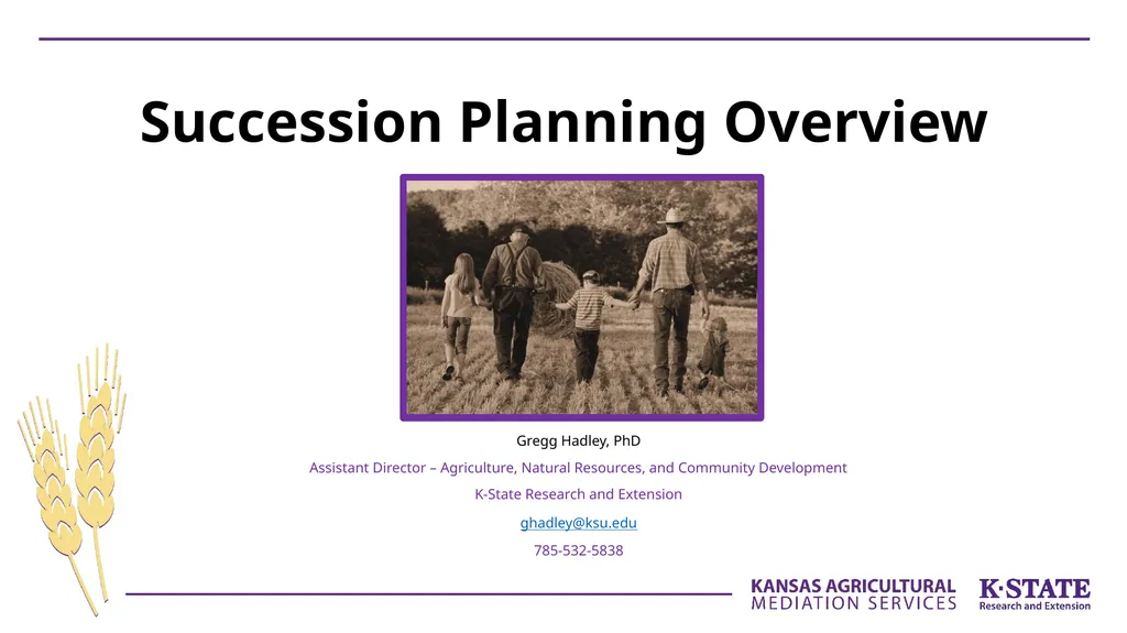 Succession Planning Overview Gregg Hadley, PhD - slide 1 of 33