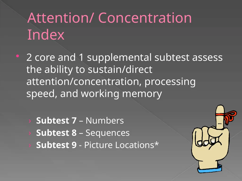 Children’s Memory Scale Presented by Kelly DeCoste - slide 29 of 68