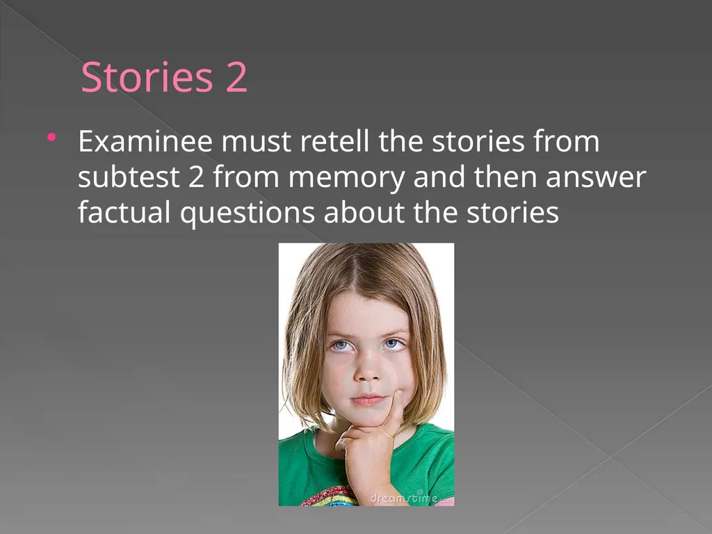 Children’s Memory Scale Presented by Kelly DeCoste - slide 49 of 68