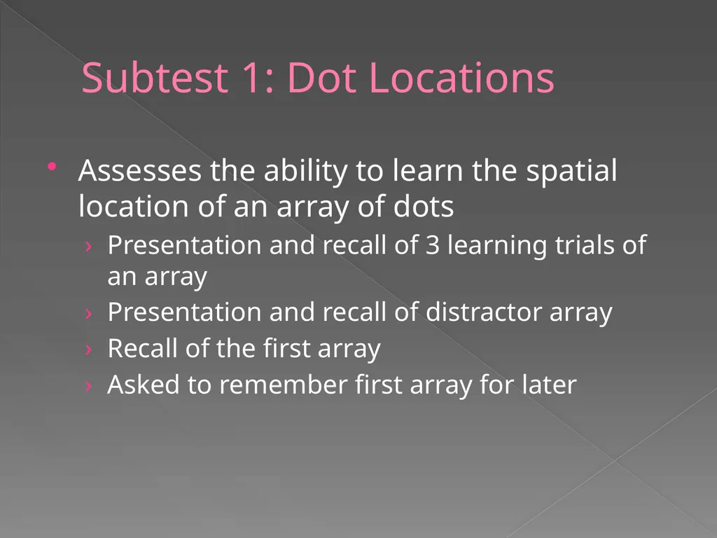 Children’s Memory Scale Presented by Kelly DeCoste - slide 12 of 68