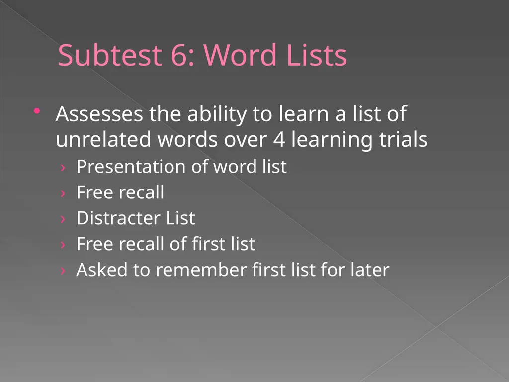Children’s Memory Scale Presented by Kelly DeCoste - slide 28 of 68