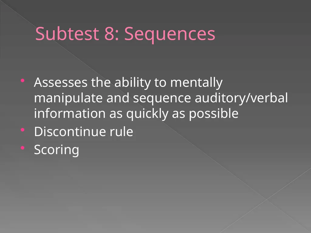 Children’s Memory Scale Presented by Kelly DeCoste - slide 31 of 68